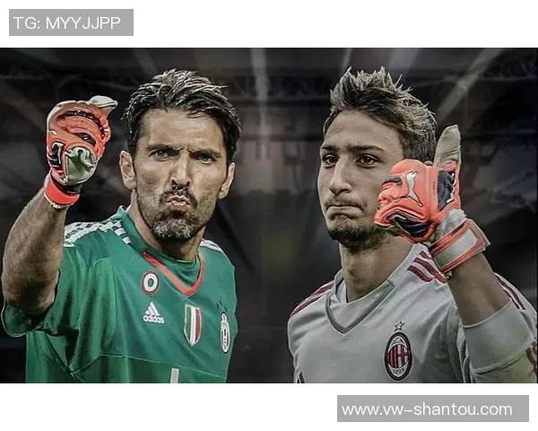 多纳鲁马：从青涩门将到世界顶级守护神的辉煌之路